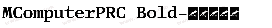 MComputerPRC Bold字体转换